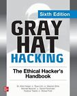 Gray Hat Hacking : The Ethical Hacker's Handbook, Paperback By Harper, Allen;...
