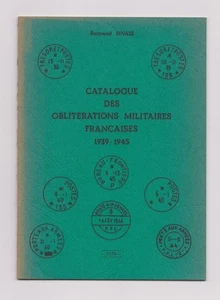 France, WW2 Military Cancellations 1939-45, Sinais, in French, Oblitérations - Picture 1 of 2