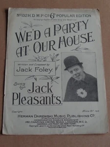 Jack Pleasants - We'd A Party At Our House 1919 sheet music - Picture 1 of 1