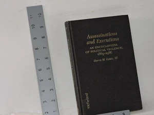 Assassinations and Executions: An Encyclopedia of Political Violence, 1865-1986 - Picture 1 of 6