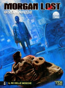 MORGAN LOST SCREAM NOVELS - n° 5 - IL RE DELLE MOSCHE - Picture 1 of 1