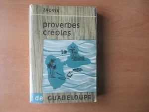 Proverbes créoles de Guadeloupe ZAGAYA 1965 - Picture 1 of 6