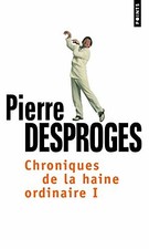 Crónica por estreptococos De La Haine ordinaai por desproges, Pierre Brochura Livro o rápido Grátis
