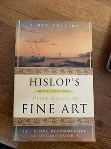 Hislop s Official International Price Guide to Fine Art  1st Edition - Bild 1 von 2