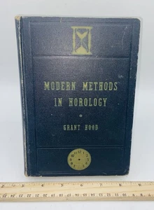 Métodos modernos en horología por Grant Hood - 1944 - Instituto Politécnico Bradley - Imagen 1 de 12