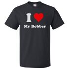 T-shirt I Heart My Bobber - I Love My Bobber Tee
