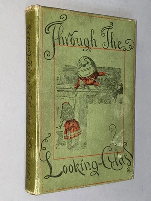 THROUGH THE LOOKING-GLASS & What Alice Found There -Lewis Carroll [1901] Tenniel - Image 1 of 4