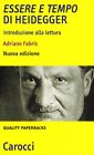 Libri Adriano Fabris - Essere E Tempo- Di Heidegger. Introduzione Alla Lettura