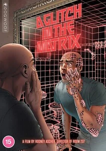 A Glitch in the Matrix - Picture 1 of 1