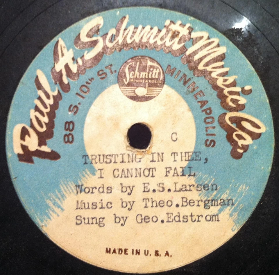 E.S. Larsen Geo Edstrom - Trusting In Thee, I Cannot Fail LP Schmitt Minneapolis - Image 1 of 1