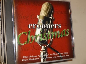 CDH Crooners At Christmas [Dean Frank Perry Bing Nat Gene....] (2000 Newsound) - Picture 1 of 2