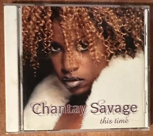 Chantay Savage CD This Time, My Oh My ++ - Picture 1 of 3