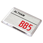 FRIDGE MAGNET - Altham BB5 - UK Postcode