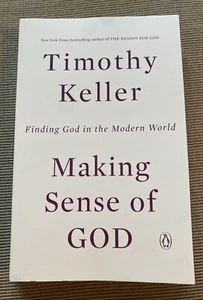 Making Sense of God: Finding God in the Modern World - Keller, Timothy **NEW** - Picture 1 of 4