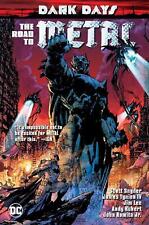 Dark Days: The Road To Metal by Scott Snyder (English) Paperback Book