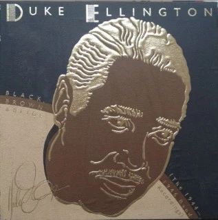 Duke Ellington And His Orchestra - Black, Brown & Beige (The 1944-1946 Band Reco - Image 1 of 1