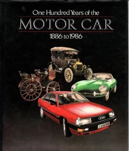 MARCO RUIZ One Hundred Years of the Motor Car 1886 to 1986 1985 HC Book - Picture 1 of 1