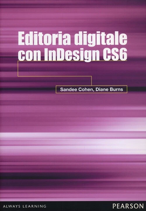 Digital Publishing mit InDesign CS6 - Cohen Sandee, Burns Diane - Bild 1 von 1