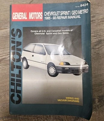 Chevrolet Sprint Metro Geo Metro 1985-1993 Repair Manual Book GM Chilton 8424 - Image 1 of 4