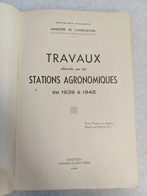 Travaux effectués par les STATIONS AGRONOMIQUES de 1939 à 1945 - Photo 1/4