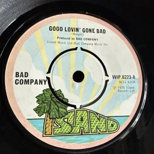 Bad Company - Good Lovin' Gone Bad 7" Vinyl Record - WIP 6223. 1975. VG - Picture 1 of 8