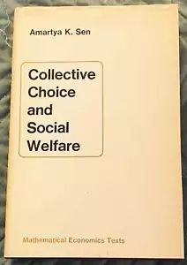 Amartya K Sen / COLLECTIVE CHOICE AND SOCIAL WELFARE 1st Edition 1970 - Imagen 1 de 1