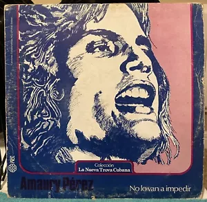 Amaury Pérez - No Lo Van A Impedir- Vinyl LP, 1980 Discos NCL, Mexico Import - Picture 1 of 4