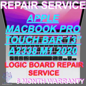 A2338 M1 2020 13" MACBOOK PRO LOGIC BOARD REPAIR SERVICE 820-02020-A MYDA2LL/A - Picture 1 of 1