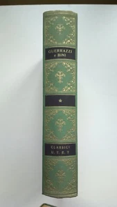 CLASSICI ITALIANI-DI F.D. GUERRAZZI E C. BINI-SCRITTI SCELTI-UTET-1955-OTTIMO - Picture 1 of 2