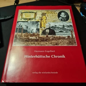 Hermann Engelbert - Hinterhüttsche Chronik / Buch Siegen Geisweid - - Bild 1 von 1