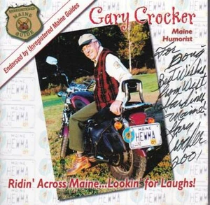 Gary Crocker CD Autographed - Ridin' Across Maine Lookin' for Laughs - Foto 1 di 2