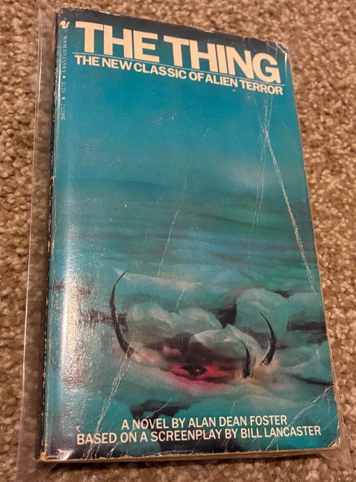 THE THING - ALAN DEAN FOSTER - RARE 1982 PB 1ST PRINTING BANTAM - CARPENTER!! - Image 1 of 4
