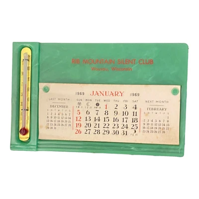 Wausau WI Rib Mountain Silent Club 1969 Advertising Thermometer Calendar - Image 1 of 4