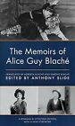 Memoirs Of Alice Guy Blaché, Paperback By Slide, Anthony (Edt); Blache, Rober...