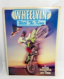 Vintage Wheelyin' with the King by Doug Domokos & Len Weed c.1980 Paperback - Picture 1 of 4