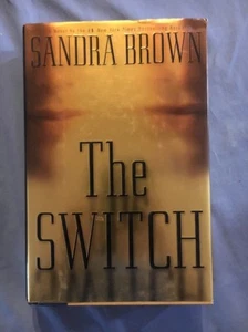 The Switch by Sandra Brown (2000, Hardcover) - Bild 1 von 2