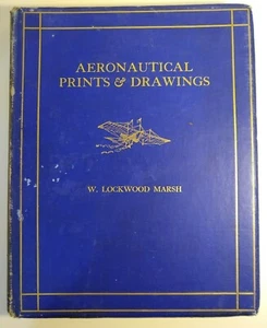 Limited Edition 1924 Aeronautical Prints & Drawings Book W. Lockwood Marsh * - Bild 1 von 12