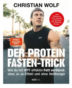 Christian Wolf Fitnessbuch Der Protein Fasten-Trick Abnehmen Ratgeber Spiegel - Bild 1 von 8