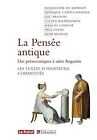 La Pensée Antique Des Présocratiques À Saint Augustin : ... | Buch | Zustand Gut