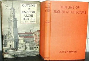 ENGLISH ARCHITECTURE A H Gardner 1945 HB DJ 1st Ed Classical SAXON Modern GOTHIC - Picture 1 of 1