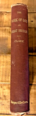 The Work of God in Great Britain: Under Messrs. Moody and Sankey 1875 1st Ed. Foto 1 de 4