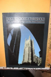 Vintage Duke University To Cross Threshold Capital Campaign For the Arts Science - Bild 1 von 4