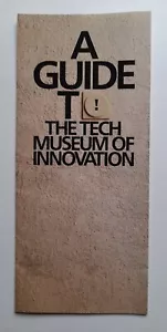 The Tech Museum of Innovation San Jose California Leaflet 1990s. - Picture 1 of 4