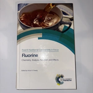 Food and Nutritional Components in Focus Ser.: Fluorine : Chemistry,... - Bild 1 von 2