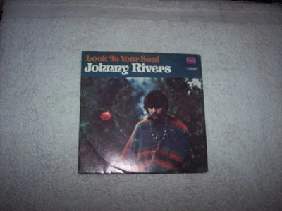 JOHNNY RIVERS--LOOK TO YOUR SOUL / SOMETHING STRANGE  45  PS - Image 1 of 4