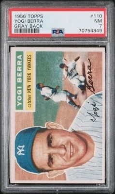 1956 TOPPS #110 YOGI BERRA GRAY BACK PSA NM 7 - Image 1 of 2