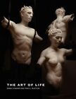 The Art Of Life By Sabin Howard: New