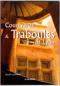 Courtyards & Traboules of Lyon : Gérald Gambier - Picture 1 of 2