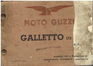 MOTO GUZZI GALLETTO 175cc '52-54 BEDIENUNGSANLEITUNG & WARTUNGSANLEITUNG (I TEXT) - Bild 1 von 1
