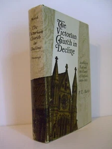 The Victorian Church in Decline: Archbishop Tait & Church of England 1868-1882 - Picture 1 of 6